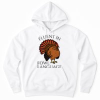 Fluent In Fowl Language Funny Chicken Lovers Hoodie