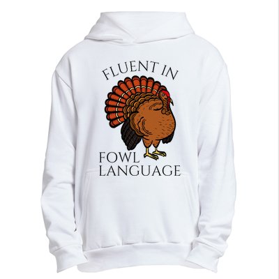 Fluent In Fowl Language Funny Chicken Lovers Urban Pullover Hoodie