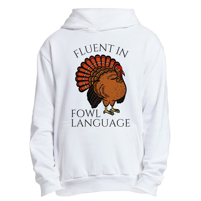 Fluent In Fowl Language Funny Chicken Lovers Urban Pullover Hoodie