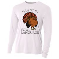 Fluent In Fowl Language Funny Chicken Lovers Cooling Performance Long Sleeve Crew