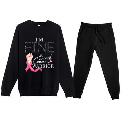 Funny I'm Fine Breast Cancer Warrior Pink Breast Cancer Premium Crewneck Sweatsuit Set