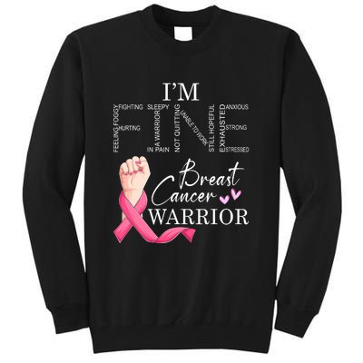 Funny I'm Fine Breast Cancer Warrior Pink Breast Cancer Tall Sweatshirt