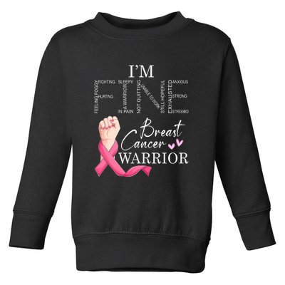 Funny I'm Fine Breast Cancer Warrior Pink Breast Cancer Toddler Sweatshirt