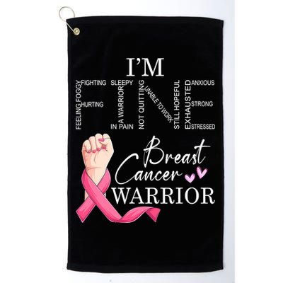 Funny I'm Fine Breast Cancer Warrior Pink Breast Cancer Golf Towel