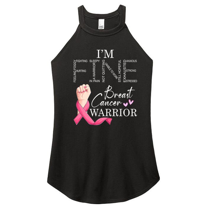 Funny I'm Fine Breast Cancer Warrior Pink Breast Cancer Women's Perfect Tri Rocker Tank