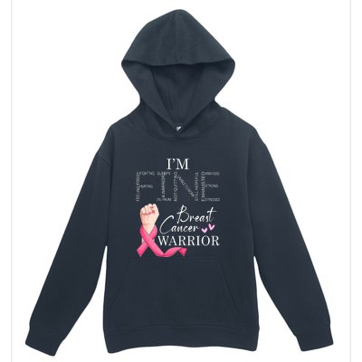 Funny I'm Fine Breast Cancer Warrior Pink Breast Cancer Urban Pullover Hoodie