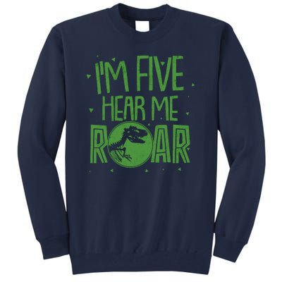 Funny I'm Five Hear Me Roar Birthday Tall Sweatshirt