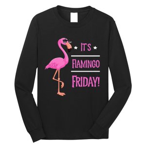 Flamingo It’S Flamingo Friday Birds Wearing Glasses Long Sleeve Shirt