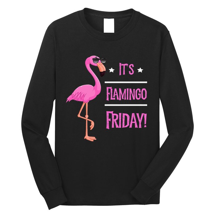 Flamingo It’S Flamingo Friday Birds Wearing Glasses Long Sleeve Shirt