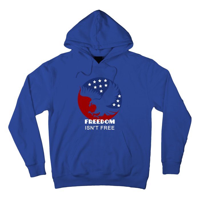 Freedom Isn't Free Patriotic Eagle Gift Hoodie