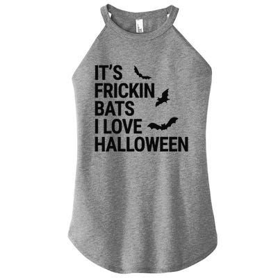 Funny Its Frickin Bats I Love Halloween Spooky Fall Bat Women’s Perfect Tri Rocker Tank