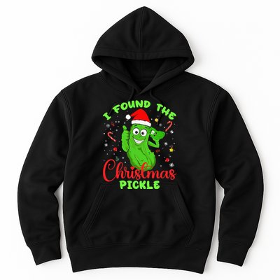 Funny I Found The Christmas Pickle Funny Xmas Party Gift Hoodie