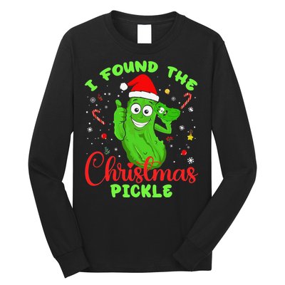 Funny I Found The Christmas Pickle Funny Xmas Party Gift Long Sleeve Shirt