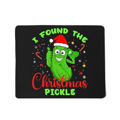 Funny I Found The Christmas Pickle Funny Xmas Party Gift Mousepad