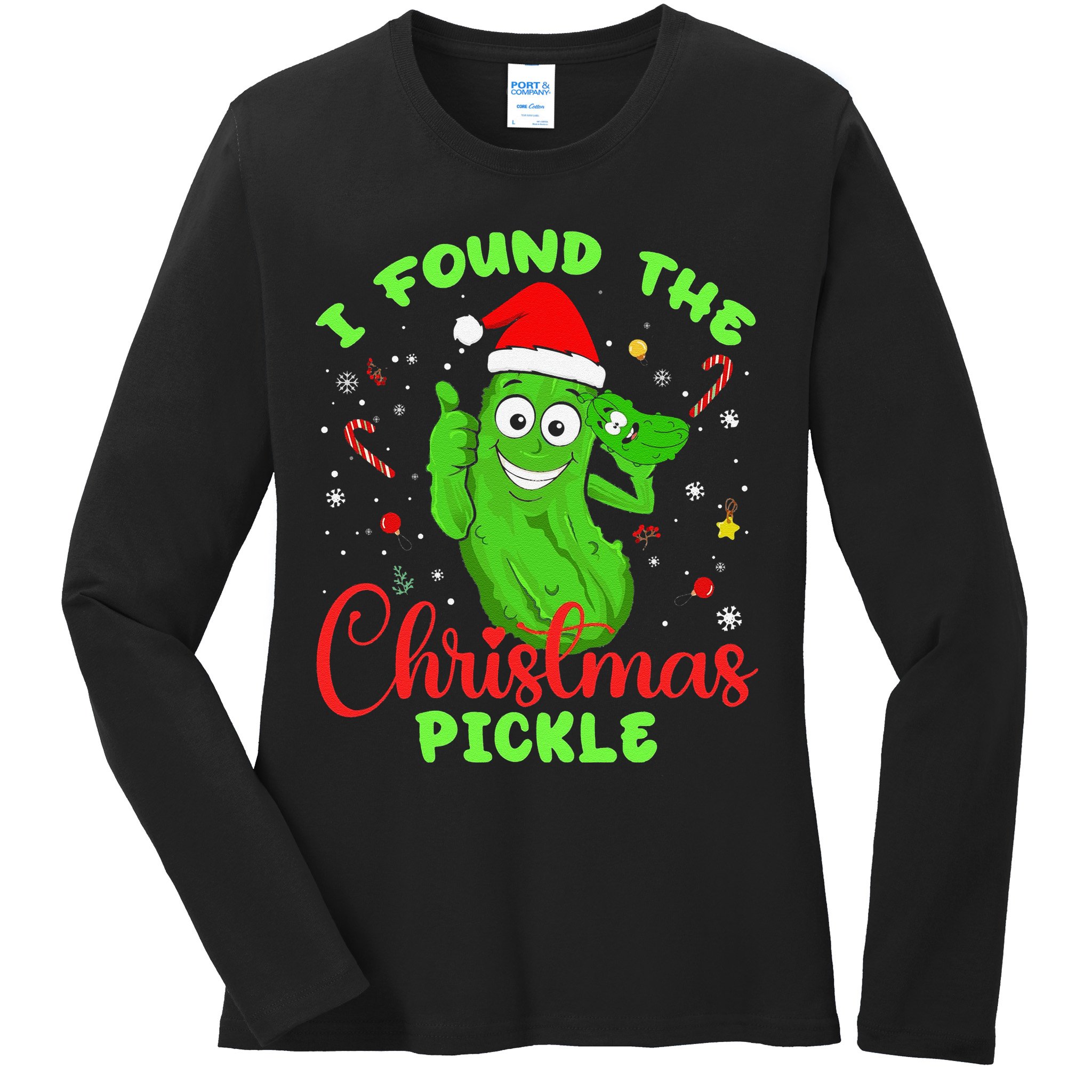 Funny I Found The Christmas Pickle Funny Xmas Party Gift Ladies Long Sleeve Shirt