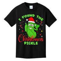 Funny I Found The Christmas Pickle Funny Xmas Party Gift Kids T-Shirt