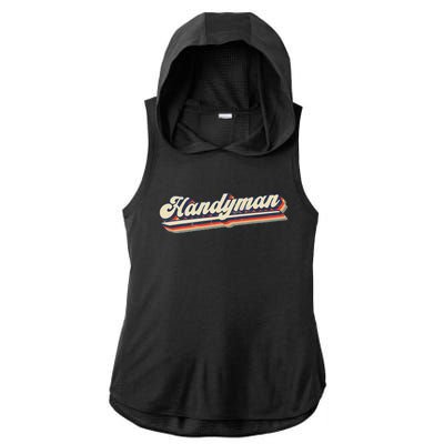 Funny I Fix Things & Handyman Ladies PosiCharge Tri-Blend Wicking Draft Hoodie Tank