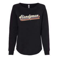 Funny I Fix Things & Handyman Womens California Wash Sweatshirt