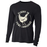 Fluent In Fowl Language Farm Animal Poultry Owner Cooling Performance Long Sleeve Crew