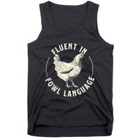 Fluent In Fowl Language Farm Animal Poultry Owner Tank Top