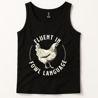 Fluent In Fowl Language Farm Animal Poultry Owner Tank Top