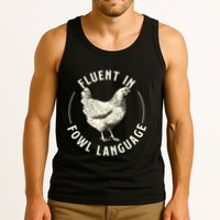 Fluent In Fowl Language Farm Animal Poultry Owner Tank Top