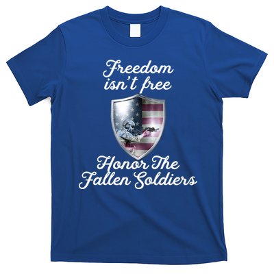 Freedom Isn't Free Honor The Fallen Soldiers Veterans Day Gift T-Shirt