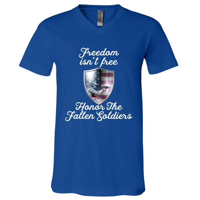 Freedom Isn't Free Honor The Fallen Soldiers Veterans Day Gift V-Neck T-Shirt