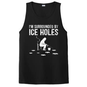 Funny Ice Fishing Fisherman I'm Surrounded By Holes Ice PosiCharge Competitor Tank