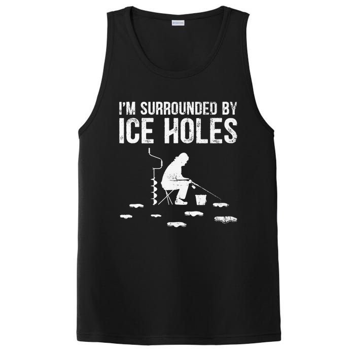 Funny Ice Fishing Fisherman I'm Surrounded By Holes Ice PosiCharge Competitor Tank