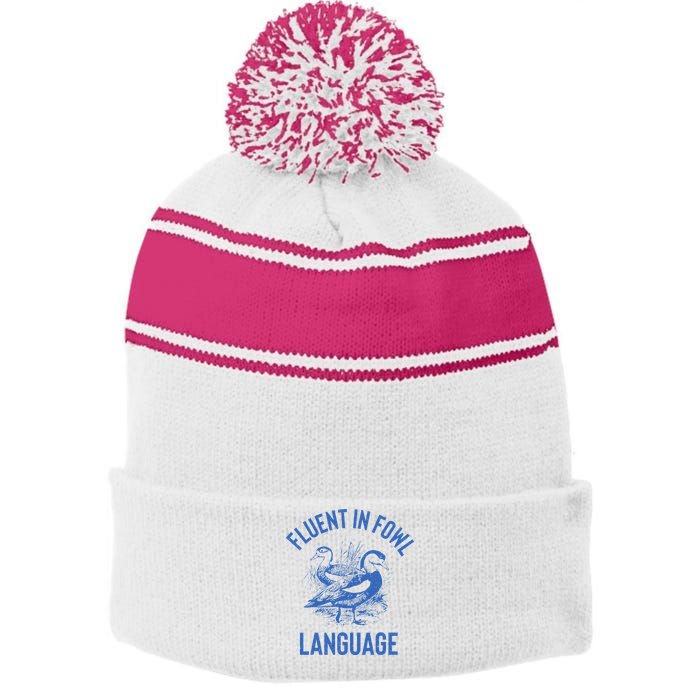Fluent In Fowl Language Funny Swearing Cursing Ducks Joke Stripe Pom Pom Beanie