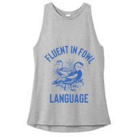Fluent In Fowl Language Funny Swearing Cursing Ducks Joke Ladies PosiCharge Tri-Blend Wicking Tank