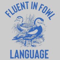 Fluent In Fowl Language Funny Swearing Cursing Ducks Joke Tie-Dye T-Shirt