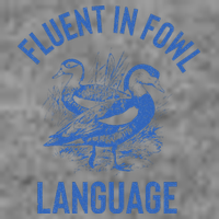 Fluent In Fowl Language Funny Swearing Cursing Ducks Joke Toddler Sweatshirt