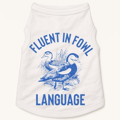 Fluent In Fowl Language Funny Swearing Cursing Ducks Joke Doggie Tank