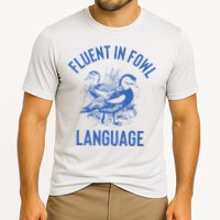 Fluent In Fowl Language Funny Swearing Cursing Ducks Joke Performance Shirt