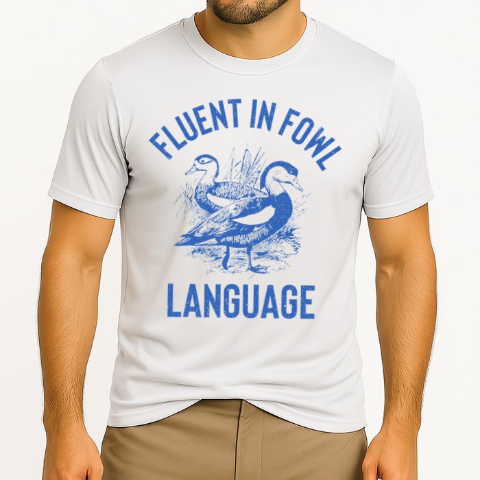 Fluent In Fowl Language Funny Swearing Cursing Ducks Joke Performance Shirt