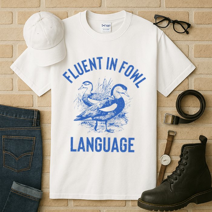 Fluent In Fowl Language Funny Swearing Cursing Ducks Joke Tall T-Shirt