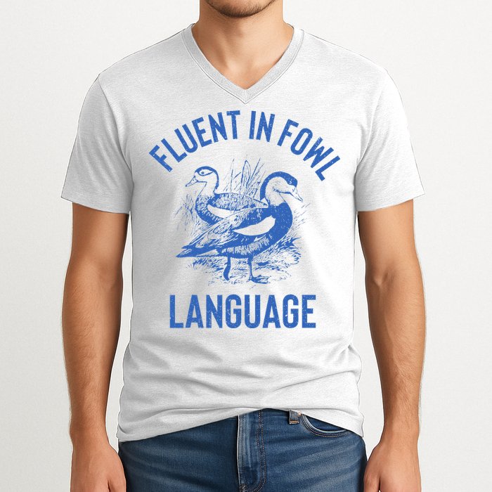 Fluent In Fowl Language Funny Swearing Cursing Ducks Joke V-Neck T-Shirt