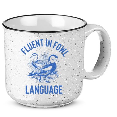 Fluent In Fowl Language Funny Swearing Cursing Ducks Joke 15oz Campfire Ceramic Mug