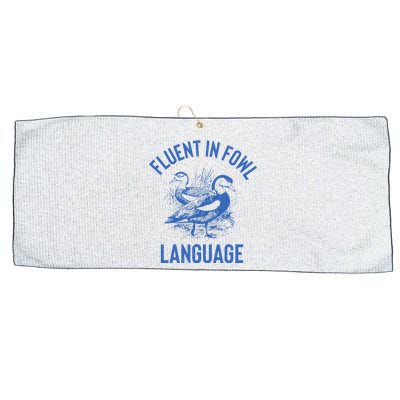 Fluent In Fowl Language Funny Swearing Cursing Ducks Joke Large Microfiber Waffle Golf Towel