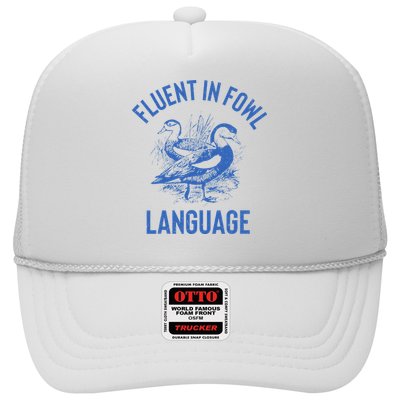 Fluent In Fowl Language Funny Swearing Cursing Ducks Joke Trucker Hat