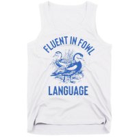 Fluent In Fowl Language Funny Swearing Cursing Ducks Joke Tank Top