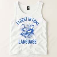 Fluent In Fowl Language Funny Swearing Cursing Ducks Joke Tank Top