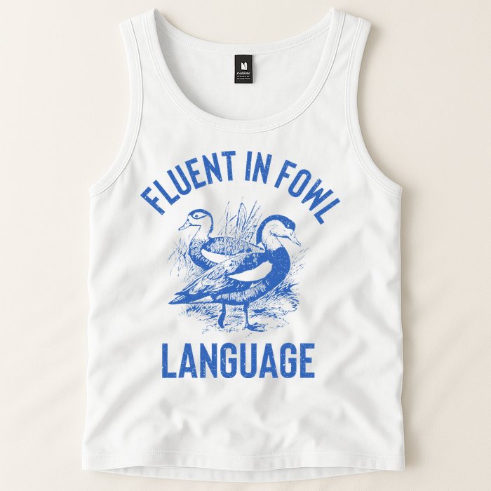 Fluent In Fowl Language Funny Swearing Cursing Ducks Joke Tank Top