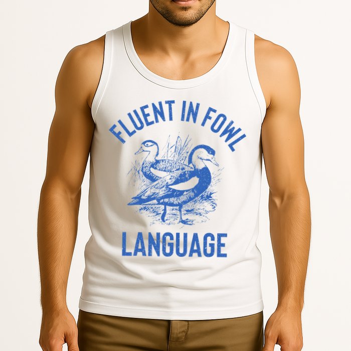Fluent In Fowl Language Funny Swearing Cursing Ducks Joke Tank Top