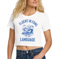 Fluent In Fowl Language Funny Swearing Cursing Ducks Joke Crop Top