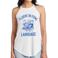 Fluent In Fowl Language Funny Swearing Cursing Ducks Joke Women's Perfect Tri Rocker Tank