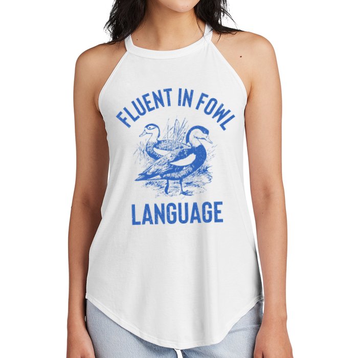 Fluent In Fowl Language Funny Swearing Cursing Ducks Joke Women's Perfect Tri Rocker Tank