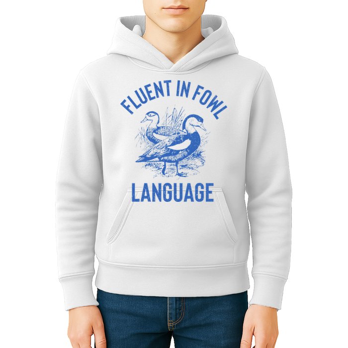 Fluent In Fowl Language Funny Swearing Cursing Ducks Joke Kids Hoodie